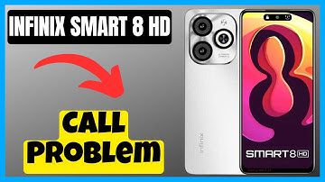 Call Problem infinix Smart 8 HD || How to solve call issues || Call not working problems solved