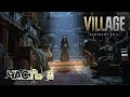 Resident Evil 8: Village. Прохождение Часть 2:   Продолжаем зачищать  Деревню  ( Без Комментариев )