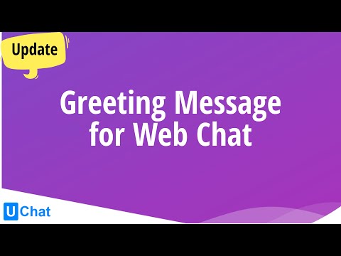 Set Up Greeting Message For Web Chat