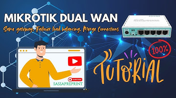MIKROTIK DUAL WAN SAME GATEWAY FAILOVER MERGE CONNECTION