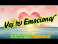Desde o Dia em que Te Vi: VAI TE EMOCIONAR!