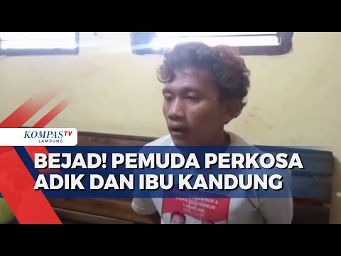 Pemuda Di Lampung Perkosa Ibu dan Adik Kandung