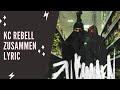 Kc Rebell Zusammen Lyric Edition mp3