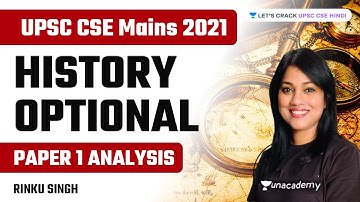 History Optional Paper 1 Analysis | UPSC CSE Mains 2021 | Rinku Singh