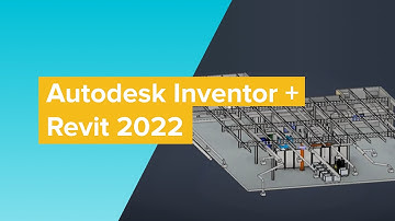 Autodesk Inventor + Revit 2022: цепочка цифрового производства и цифрового строительства на базе BIM