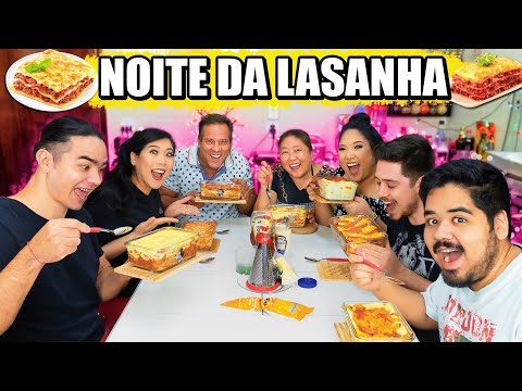 NOITE DA LASANHA COM A FAMÍLIA | Tia do joinha