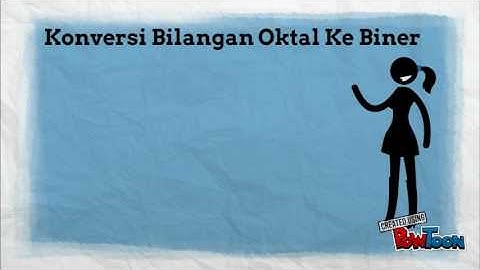 Konversi Bilangan Desimal, Biner, Oktal dan Hexadesimal