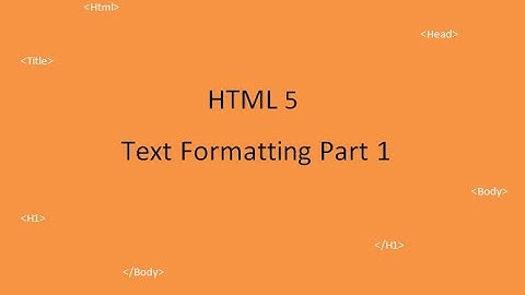 HTML Text Formatting Part 1 in English I  HTML 4th Video