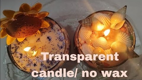DIY transparent candle/no gel wax #easy and aesthetic tutorial 