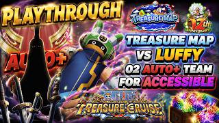 [OPTC] AUTO+ | Treasure Map vs Luffy | Dr. Vegapunk | 12th anniversary [トレクル]