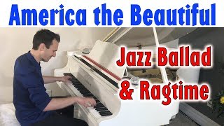 America the Beautiful - Jazz Ballad / Ragtime Piano | Jonny May chords