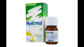 Comment utiliser Fluvermal كيفية استخدام هذا الدواء