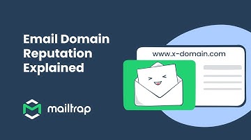 Email Domain Reputation Explained - Tutorial by Mailtrap
