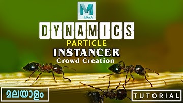 Maya dynamic - Particle instancer crowd - malayalam