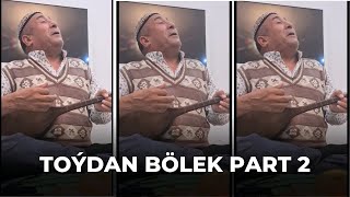 Cary Yakup  - Toydan bolek ( Part 2 ) Yusup Ahmet Dessandan