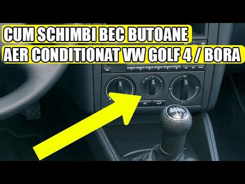 TUTORIAL: cum se schimba / inlocuieste bec butoane aer conditionat VW Golf 4 Mk4