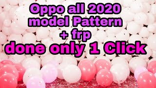 Oppo A5s CHP 1909 Pattern +frp reset only 1 click 2020 By AK ASIF TECH screenshot 5