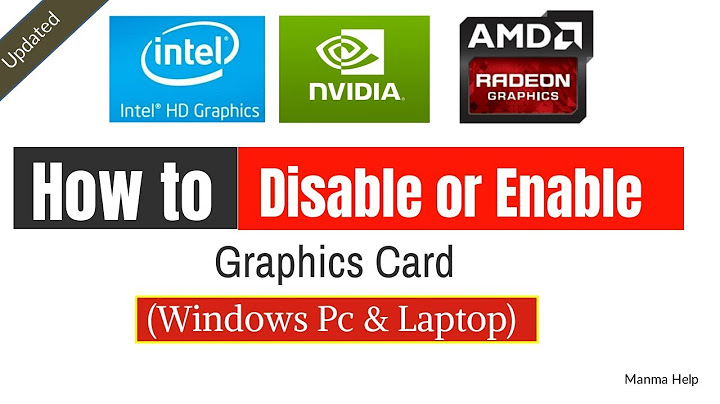 How to Disable or Enable Onboard Graphics Card in Windows 10 (Step by Step)