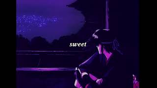 sweet - cigarettes after sex [ slowed + rainy ambience ]