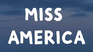 Bazzi - Miss America (Lyrics)