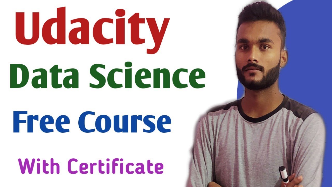 UDACITY Free Data Science Course ! Free Course For B Tech Students ...