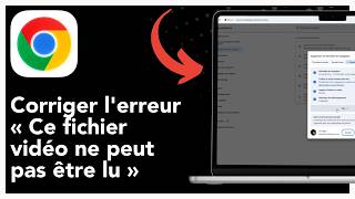 Comment corriger l'erreur « Ce fichier vidéo ne peut pas être lu » (224003) – Guide complet