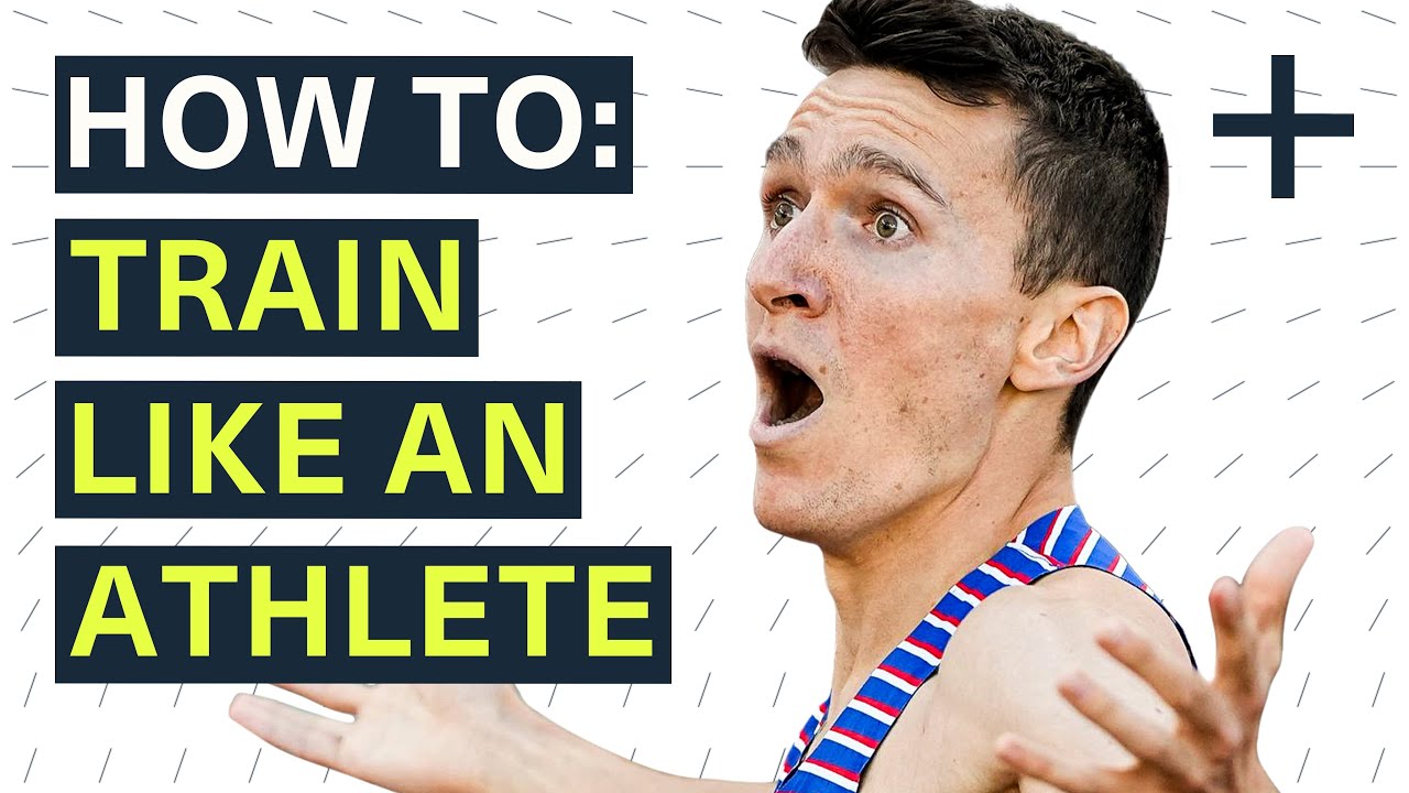 HOW TO: Train Like An Athlete | Jake Wightman - YouTube