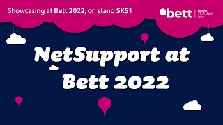 NetSupport at Bett 2022