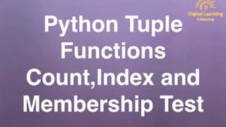 38 Python Tuple Functions Count & Membership Test |Online Training Download app from below link