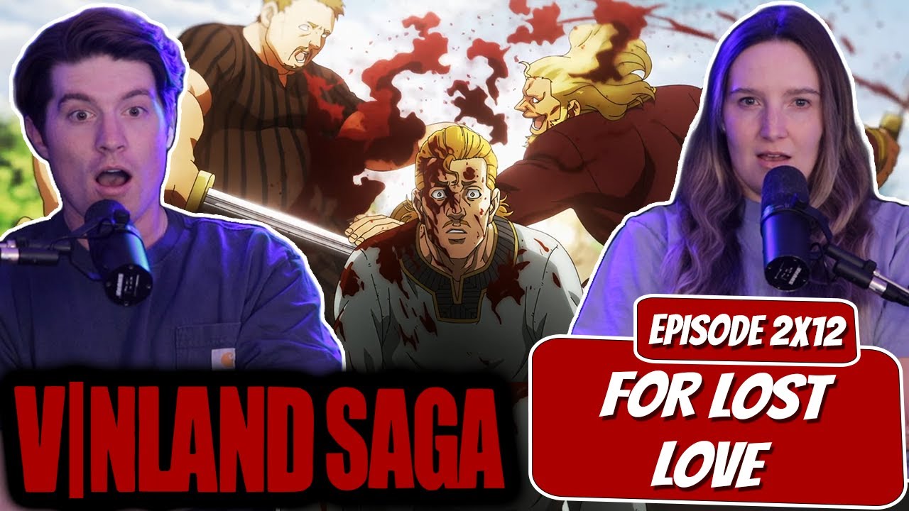 KETIL FAMILY BRAWL! | Vinland Saga Season 2 Reaction | Ep 2x12, “For Lost Love"