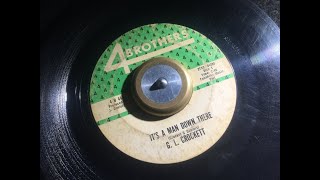 It's A Man Down There ~ G.L. Crockett