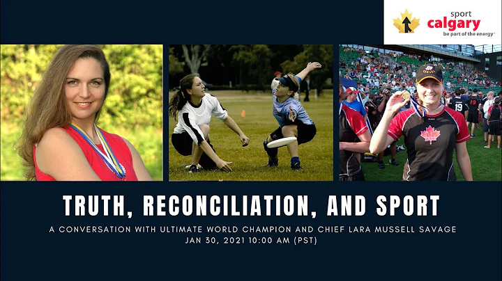 Truth, Reconciliation, and Sport with Chief Lara M...
