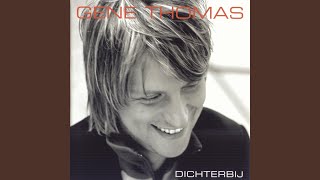 Video thumbnail of "Gene Thomas - Voor Mij Alleen"