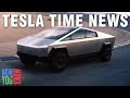 Tesla Time News - Cybertruck Updates!