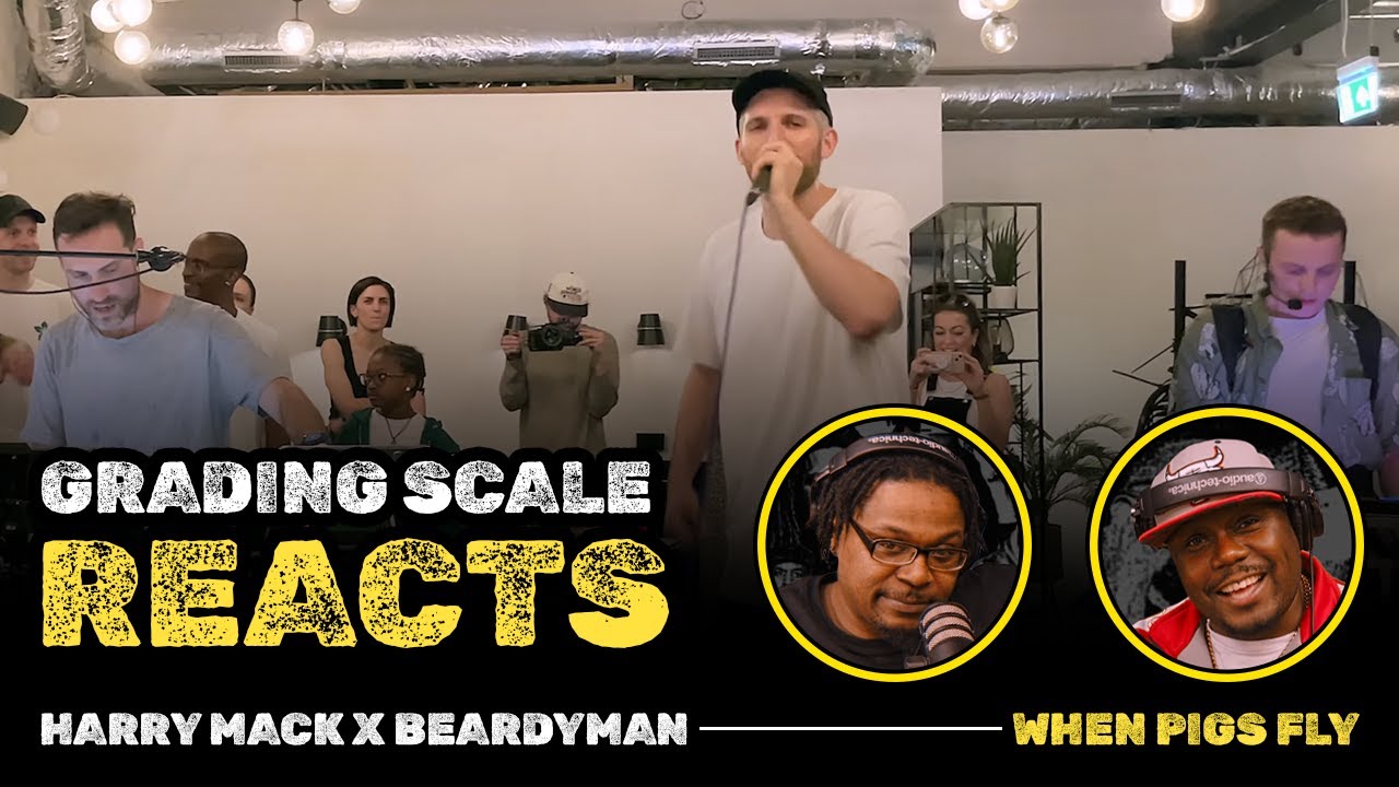 Harry Mack x Beardyman - When Pigs Fly - Grading Scale Reacts