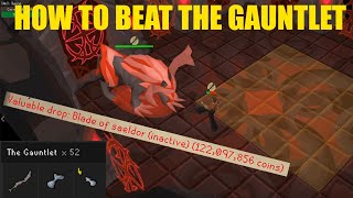 OSRS Guide - How to Beat the Gauntlet (Normal and Corrupted)
