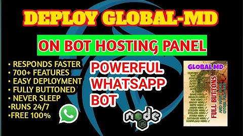 Deploy Global-Md On Bot Hosting Panel.All Other WhatsApp Bot Can Be Deployed With The Same Method