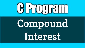 Write a program to find the compound interest | Vision Academy