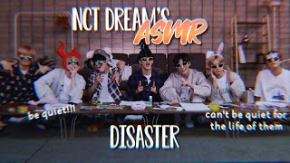 nct dream's asmr disaster