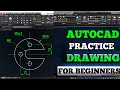AUTOCAD PRACTICE DRAWING FOR MECHANICAL ENGINEERING .