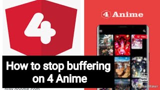 How to stop buffering on 4Anime screenshot 4