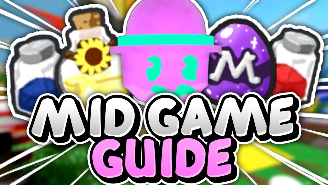 The Ultimate Mid Game Guide [Part 2]  Roblox Bee Swarm Simulator 