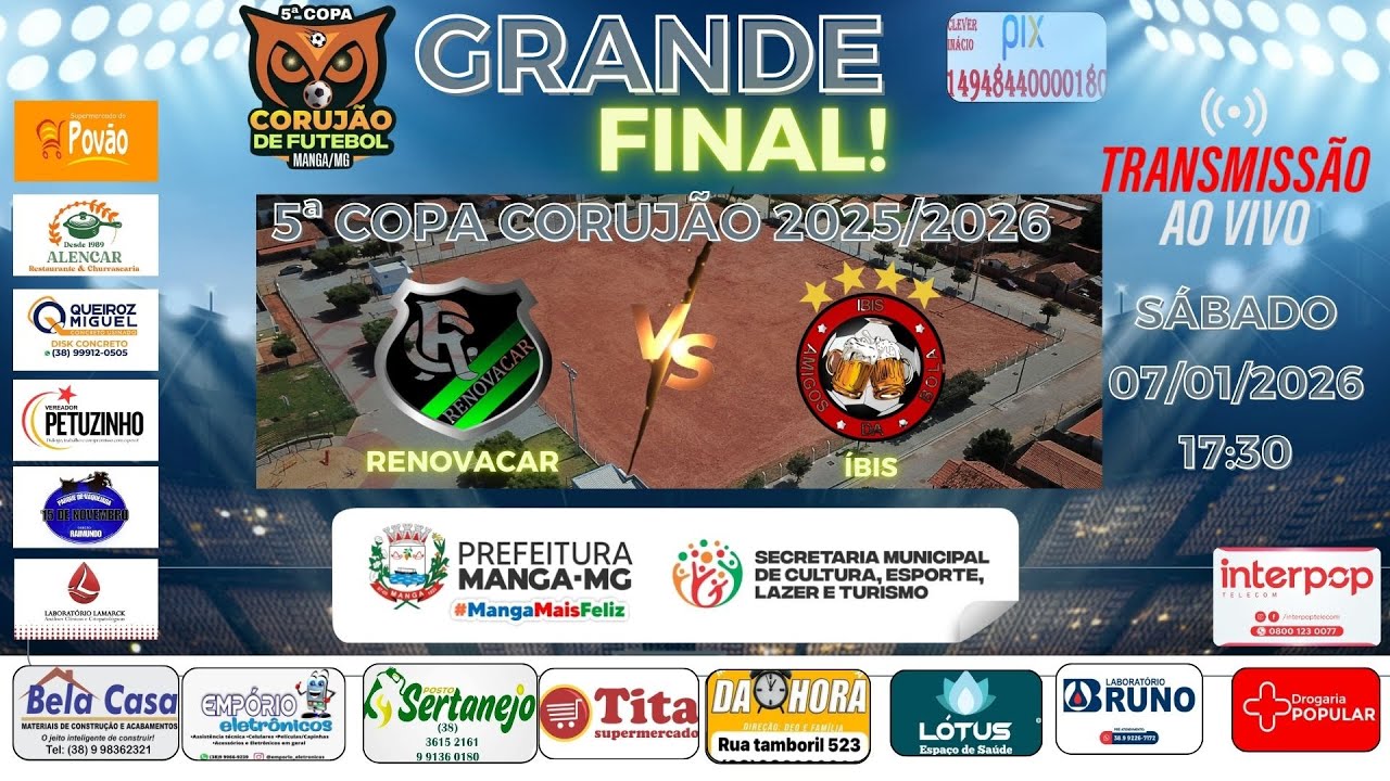 "AO VIVO" GRANDE FINAL 5ª COPA CORUJÃO 2025/2026