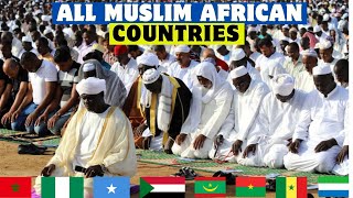 All Muslim Dominated Countries in Africa