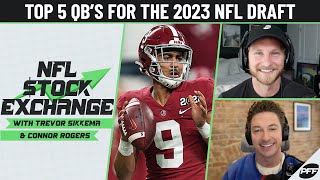 Summer Scouting: Top 5 QBs for 2023 NFL Draft | NFL Stock Exchange