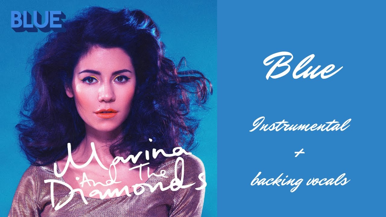 marina - blue // instrumental + backing vocals
