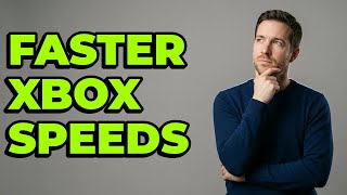 Should I Adjust Xbox Network Settings For Downloads?