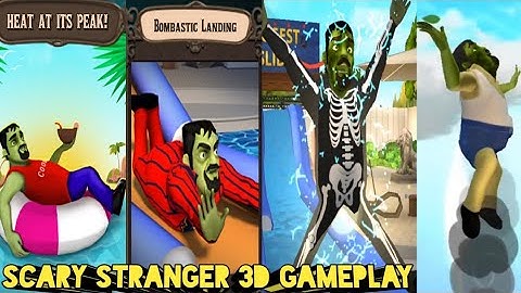 scary stranger 3d bombastic Landing new update v5.15 heat at its peak gameplay video