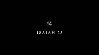 Isaiah 23 - English Standard Version (ESV)
