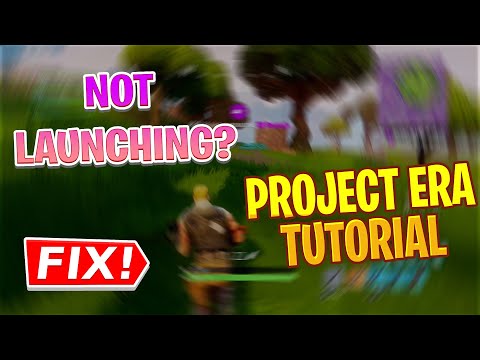 Project Era NOT LAUNCHING fix! (OG Fortnite)